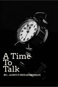 A Time To Talk: Poems On Friendship