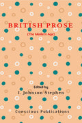 BRITISH PROSE : THE MODERN AGE