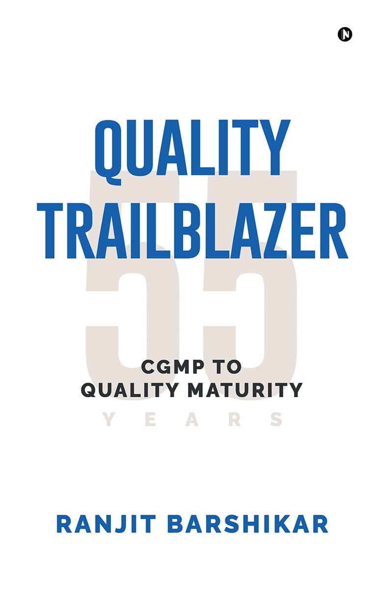 Quality Trailblazer: CGMP to Quality Maturity