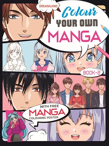 Colour Your Own Manga Book 2 | Free Manga Colouring Poster Included | Engaging Manga Colouring Book for Children Age 4+ | Bring 