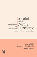 English And Indian Literature: Precolonial To Postcolonial; Essays In Memory Of G.K. Das