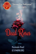 Dead Roses