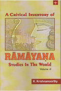 A critical inventory of Ramayana Studies in the World VolII [Paperback] K Krishnamoorthy