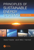 Principles Of Sustainable Energy Systems, Third Edition