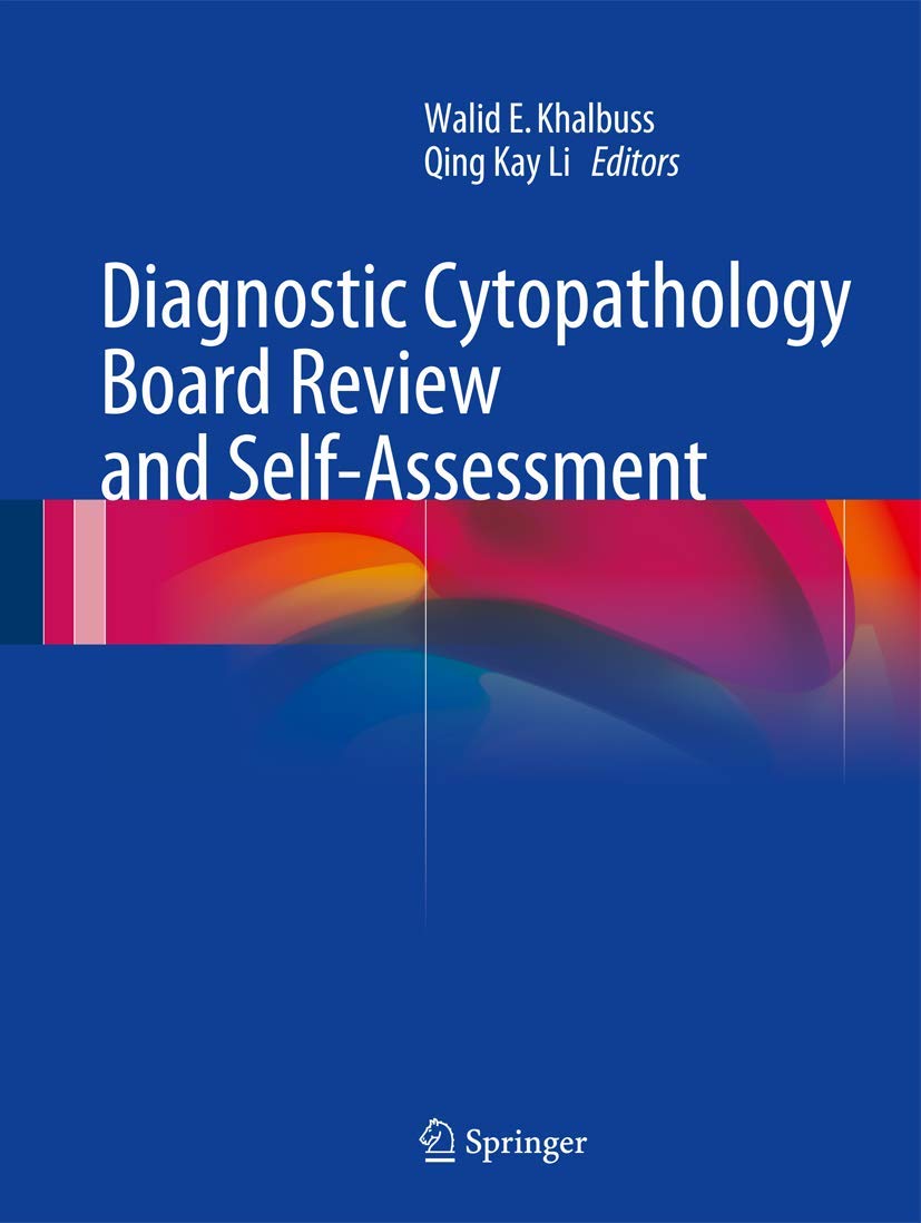Diagnostic Cytopathology Board Review and SelfAssessment
