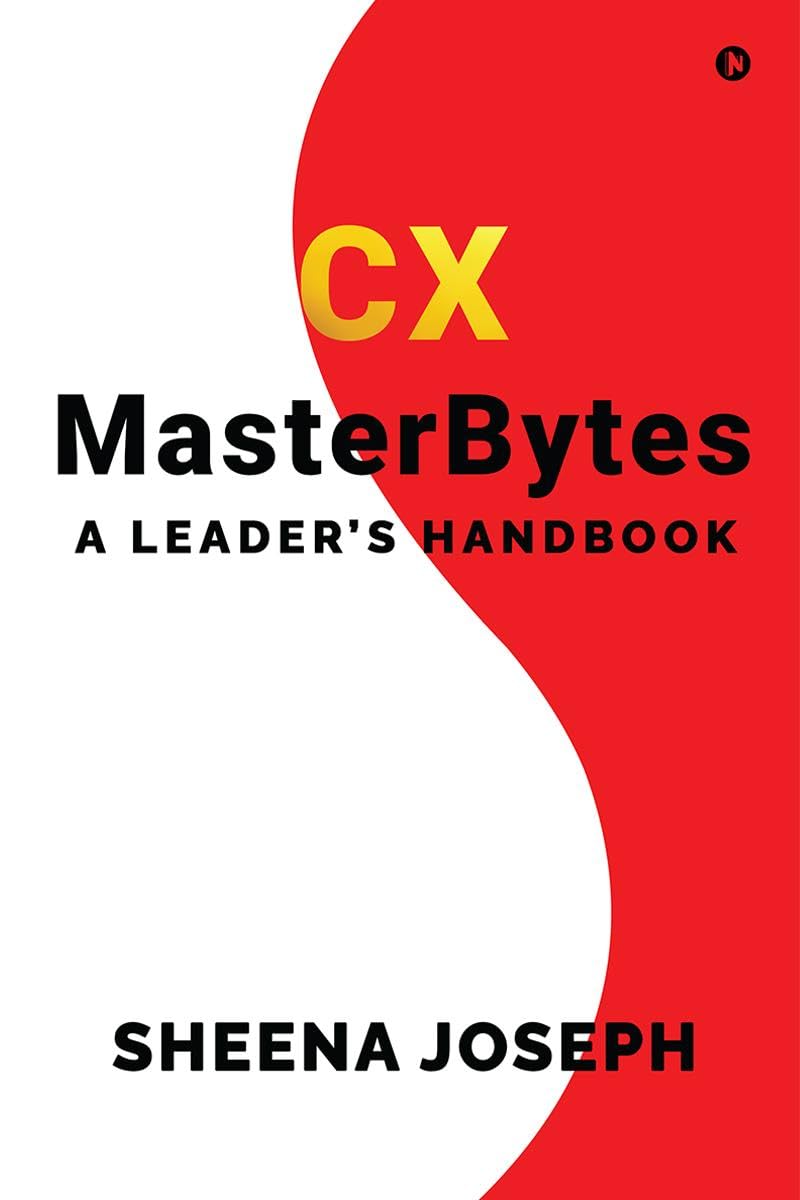 CX MasterBytes : A Leaders Handbook