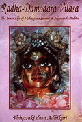 Radha Damodara Vilasa: The Inner Life Of Vishnujana Swami & Jayananda Prabhu(Volume  Two)