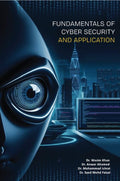 FUNDAMENTALS OF CYBER SECURITY AND APPLICATION