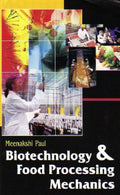 Biotechnology And Food Processing Mechanics