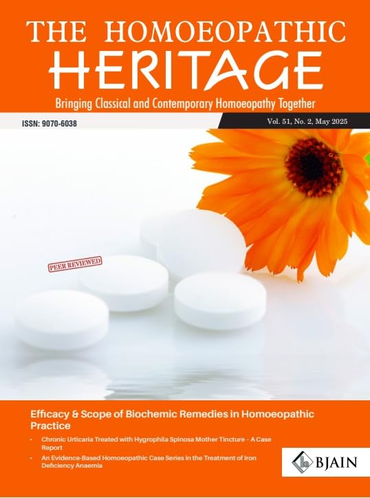 THE HOMOEOPATHIC HERITAGE  Bringing Classical and Contemporary Homoeopathy Together (MAY 2025)