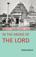 Domestic Violence In The Abode Of The Lord Perfect