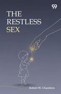 The Restless Sex