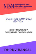 NISM currency derivatives 2023 edition : question bank : NismI : currency derivatives certification