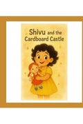 Shivu and the Cardboard Castle