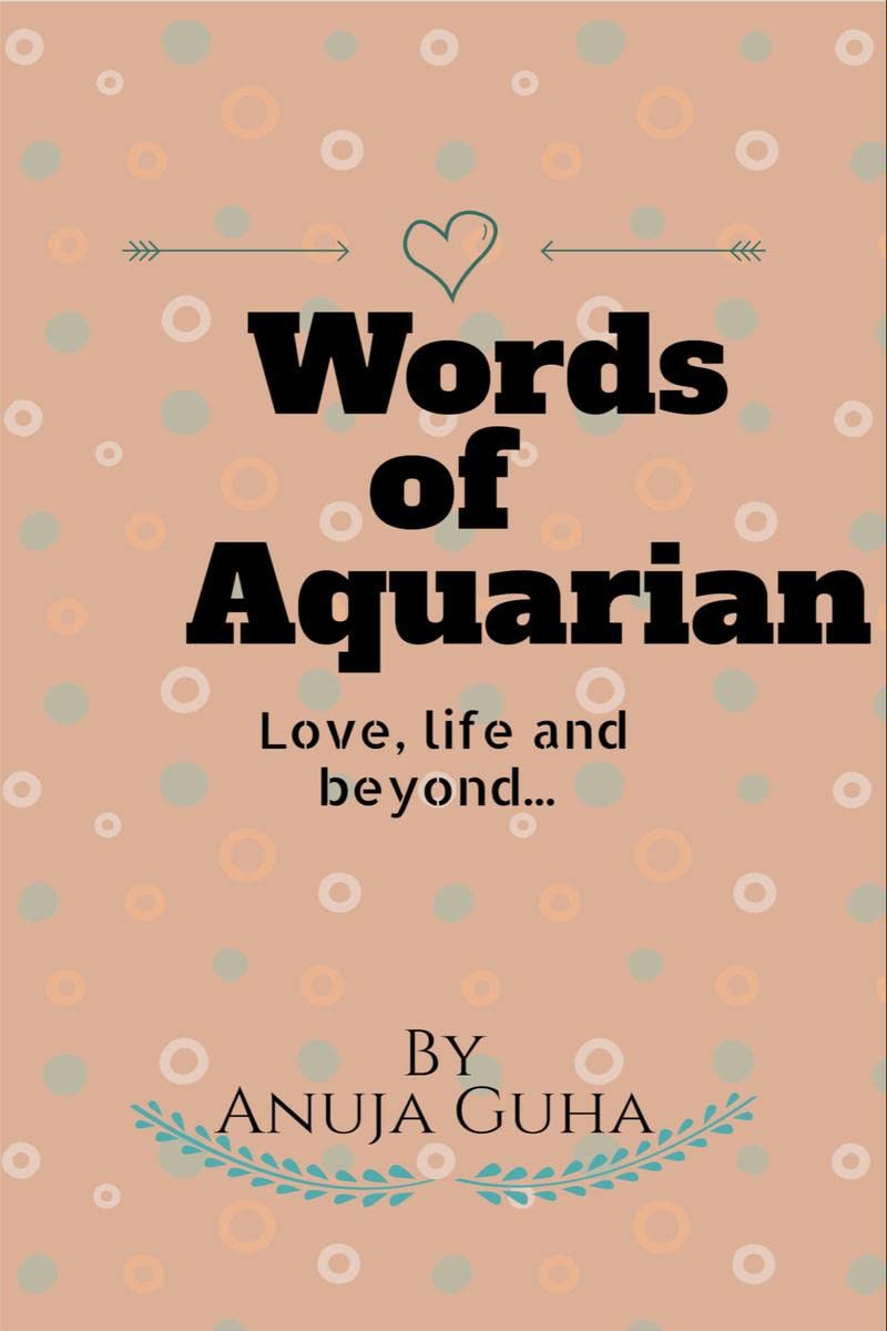 Words Of Aquarian : Being beautifully strong!