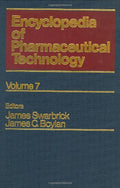 Encyclopedia of Pharmaceutical Technology: Volume 7  Genetic Engineering to Hydrogels (Pharmaceutical Technology Encyclopedia)