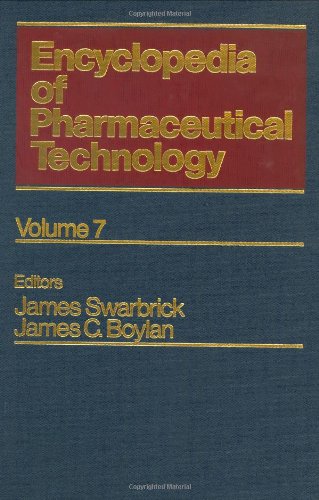 Encyclopedia of Pharmaceutical Technology: Volume 7  Genetic Engineering to Hydrogels (Pharmaceutical Technology Encyclopedia)