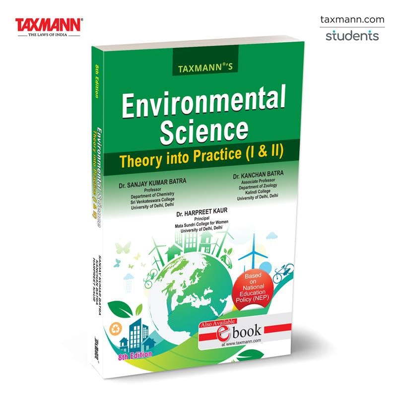 Taxmanns Environmental Science | Theory into Practice (UGCF | NEP)  Incorporates Pointwise Explanations | Policy Updates | P