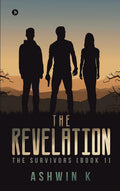 The Revelation : The Survivors [Book 1]