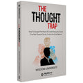 The Thought Trap | English Book | How To Escape The Maze Of Overthinking And Carve The Path Toward Clarity, Control, And Confide