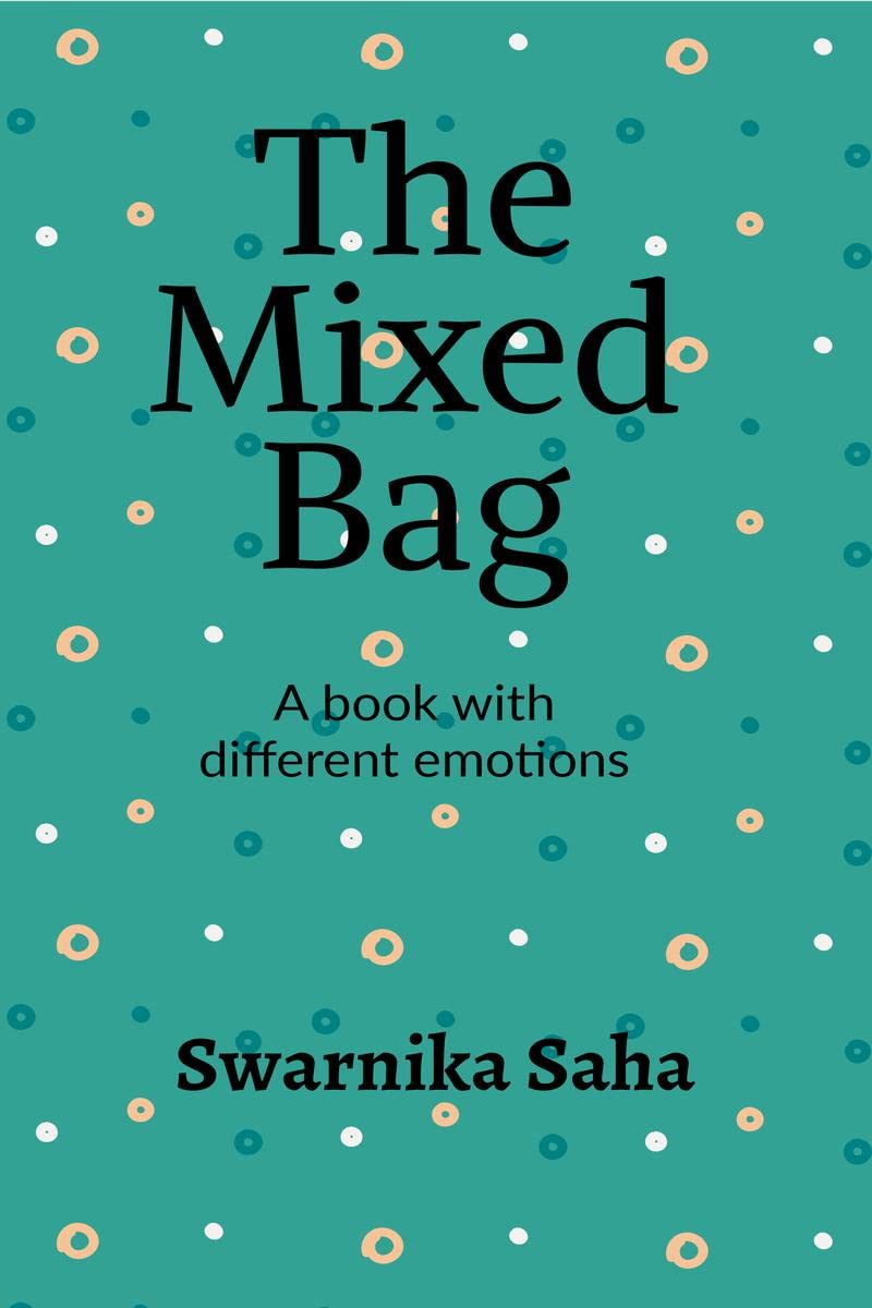 The Mixed Bag : A Book With Different Emotions