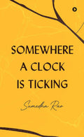 Somewhere A Clock Is Ticking