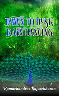 DAWN TO DUSK RAIN DANCING