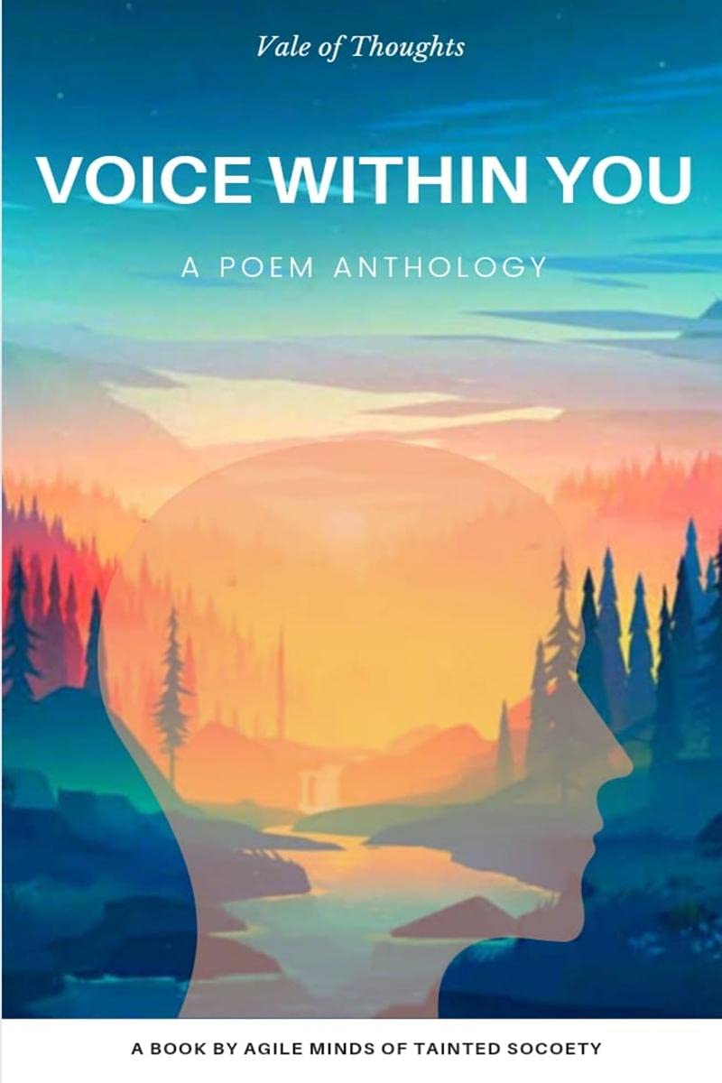 Voice Within You : A Poem Anthology