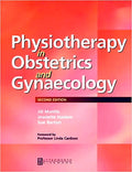 Physiotherapy In Obstetrics And Gynaecology 2Ed (Pb 2019)