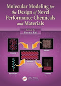 Molecular Modeling for the Design of Novel Performance Chemicals and Materials