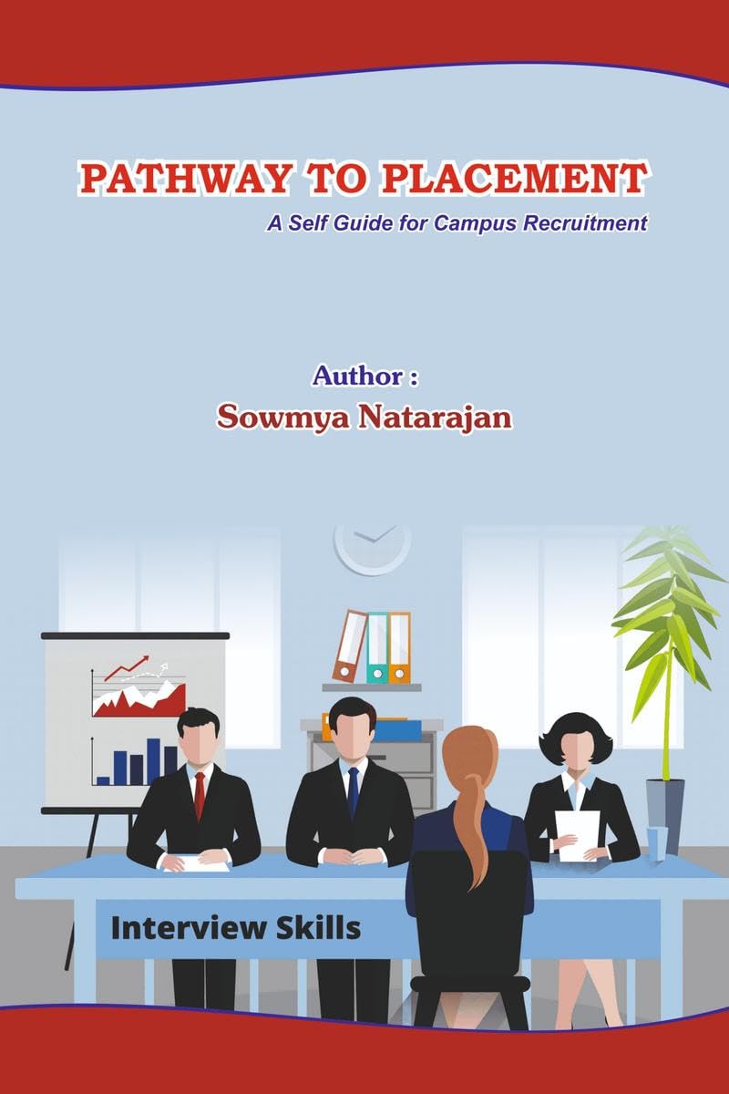 Pathway to Placement : A SelfHelp Guide for Campus Recruitment