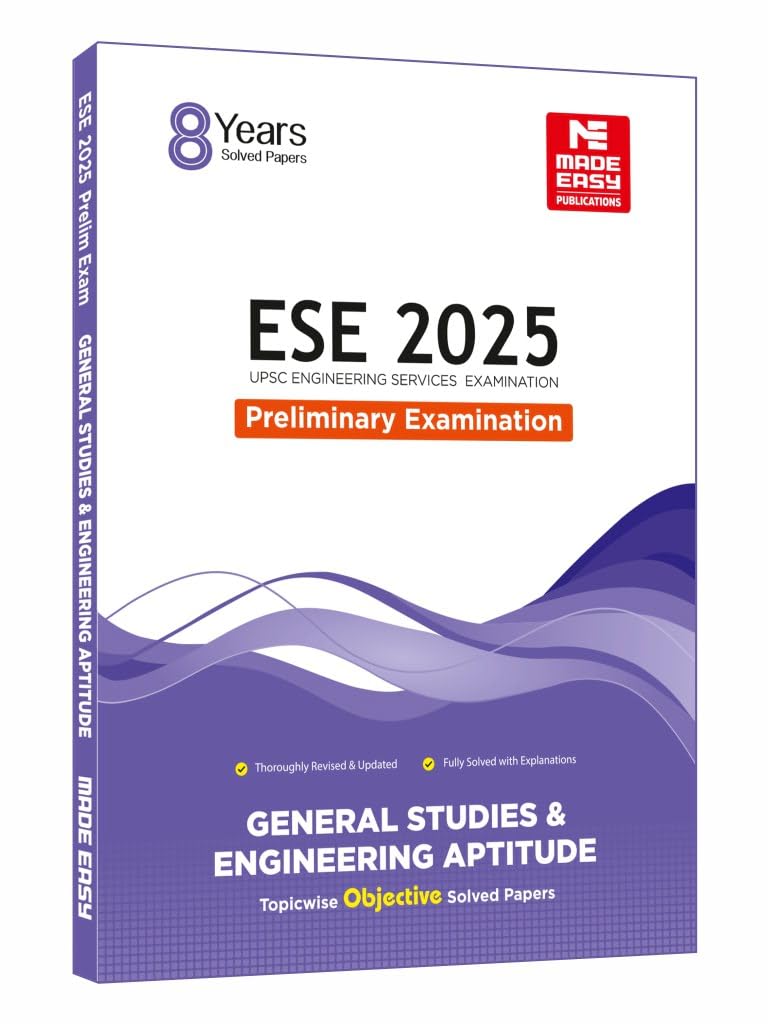 Ese 2025: Preliminary Exam: General Studies And Engineering Aptitude
