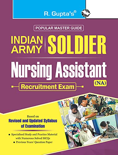Indian Army: Soldier (Nursing Assistant  NA) Recruitment Exam Guide
