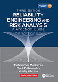 RELIABILITY ENGINEERING AND RISK ANALYSIS A PRACTICAL GUIDE 3ED (SIE) (PB 2019)