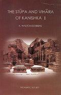 The stupa and vihara of Kanishka I