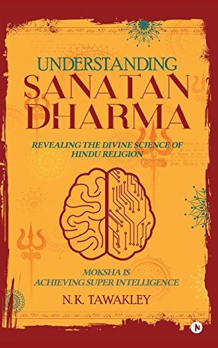 UNDERSTANDING SANATAN DHARMA