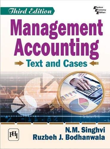 Management Accounting: Text and Cases