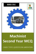 Machinist Second Year MCQ : Objective Question Answers