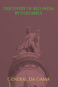 Discovery of Red India by Columbus