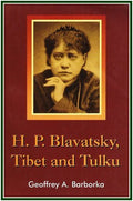 H. P. Blavatsky, Tibet and Tulku P/b