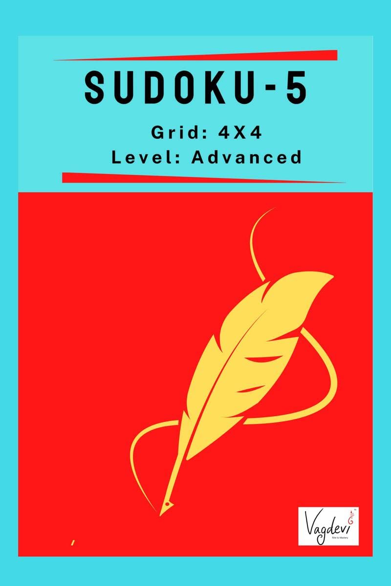 Sudoku Puzzles  5 : (4X4, Advanced)