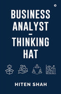 BUSINESS ANALYST  THINKING HAT