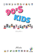 90s kids: Advertisements