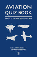 Aviation Quiz Book: From Airbus To Zeppelin