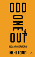 Odd One Out : A Collection of Stories
