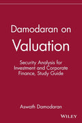 Damodaran on Valuation, Study Guide: Security Analysis for Investment and Corporate Finance