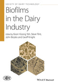 Biofilms in the Dairy Industry (Society of Dairy Technology)
