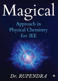 Magical Approach In Physical Chemistry For Jee