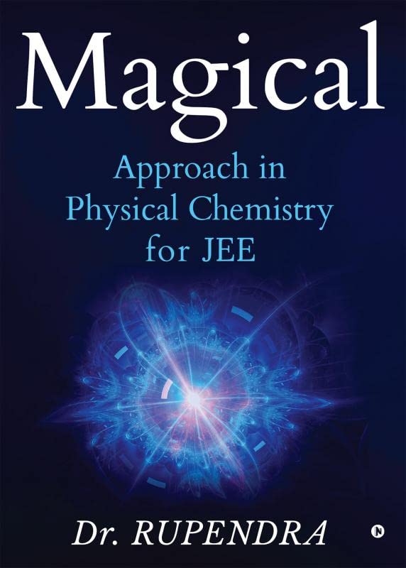 Magical Approach In Physical Chemistry For Jee