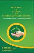 Principles Methods of Genetics And Plant Breeding (According to V Deans Committee Syllabus)